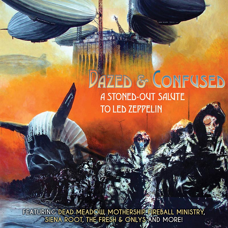 Dazed And Confused - A Stoned-Out Salute To Led Zeppelin (LP) - Cleopatra Records