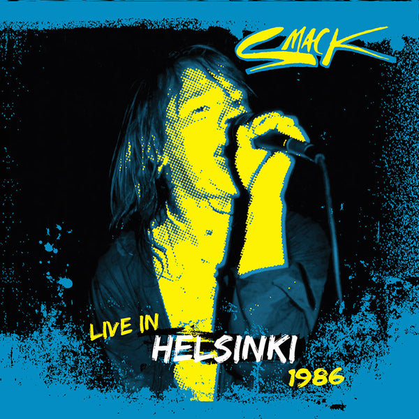 Smack - Helsinki 1986 (CD) - Cleopatra Records