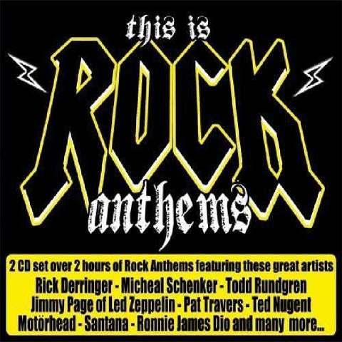  : This Is Rock Anthems! (2 CD) ()