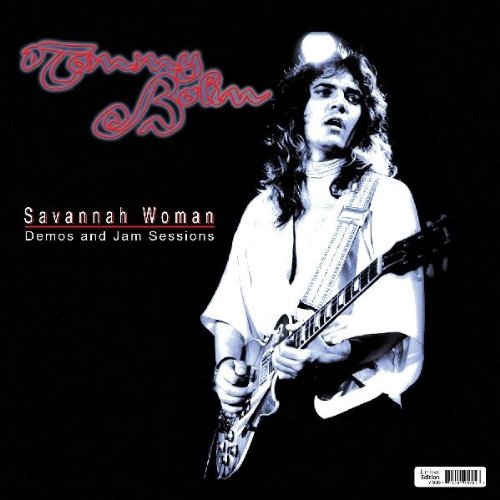 Tommy Bolin - Savannah Woman - Demos & Jam Sessions #1 of 200 made Limited Edition (Black Vinyl LP)