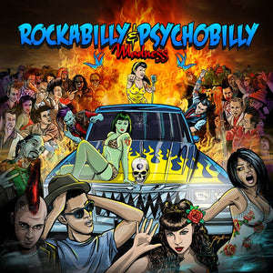 Rockabilly & Psychobilly Madness