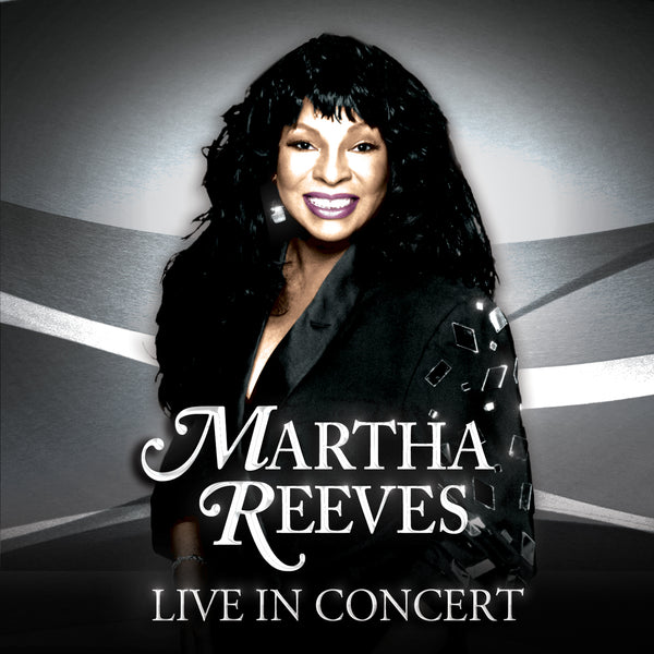 Martha Reeves - Live In Concert (CD + DVD) - Cleopatra Records