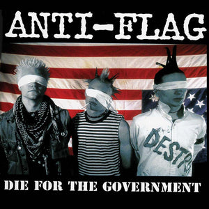 Anti-Flag - Die For The Government (Limited Edition Red LP) - Cleopatra Records