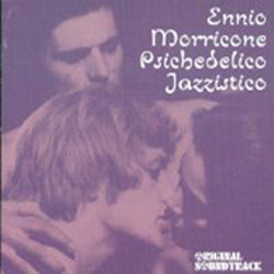 Ennio Morricone - Psichedico Jazzistico (Original Soundtrack CD - Imported) - Cleopatra Records