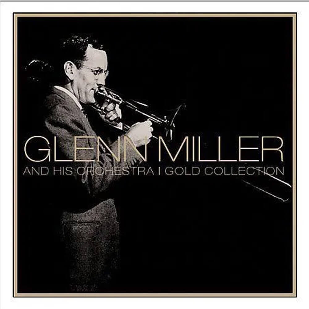 Glenn Miller & His Orchestra - Gold Collection (CD) - Cleopatra Records