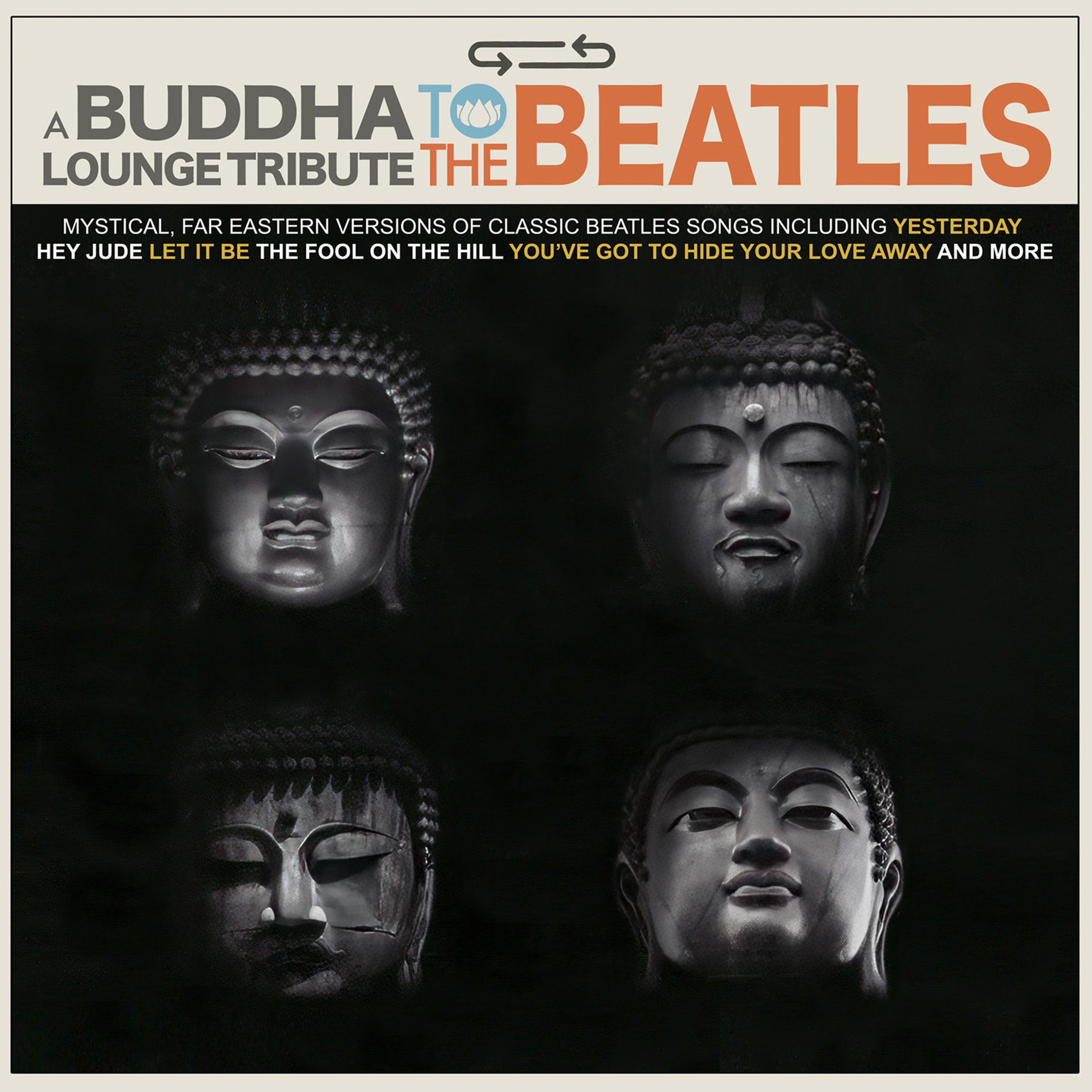 A Buddha Lounge Tribute To The Beatles (CD) - Cleopatra Records