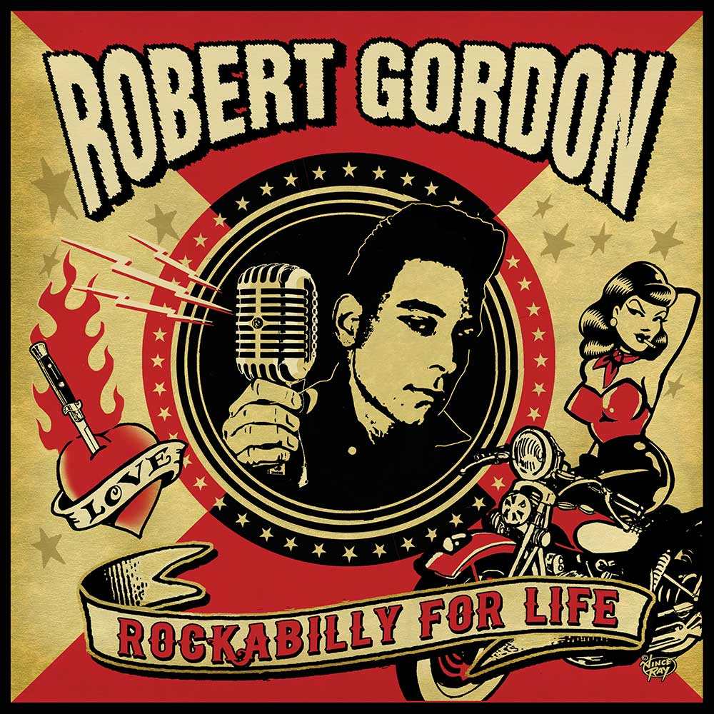 Robert Gordon - Rockabilly For Life (Limited Edition Colored Vinyl) - Cleopatra Records