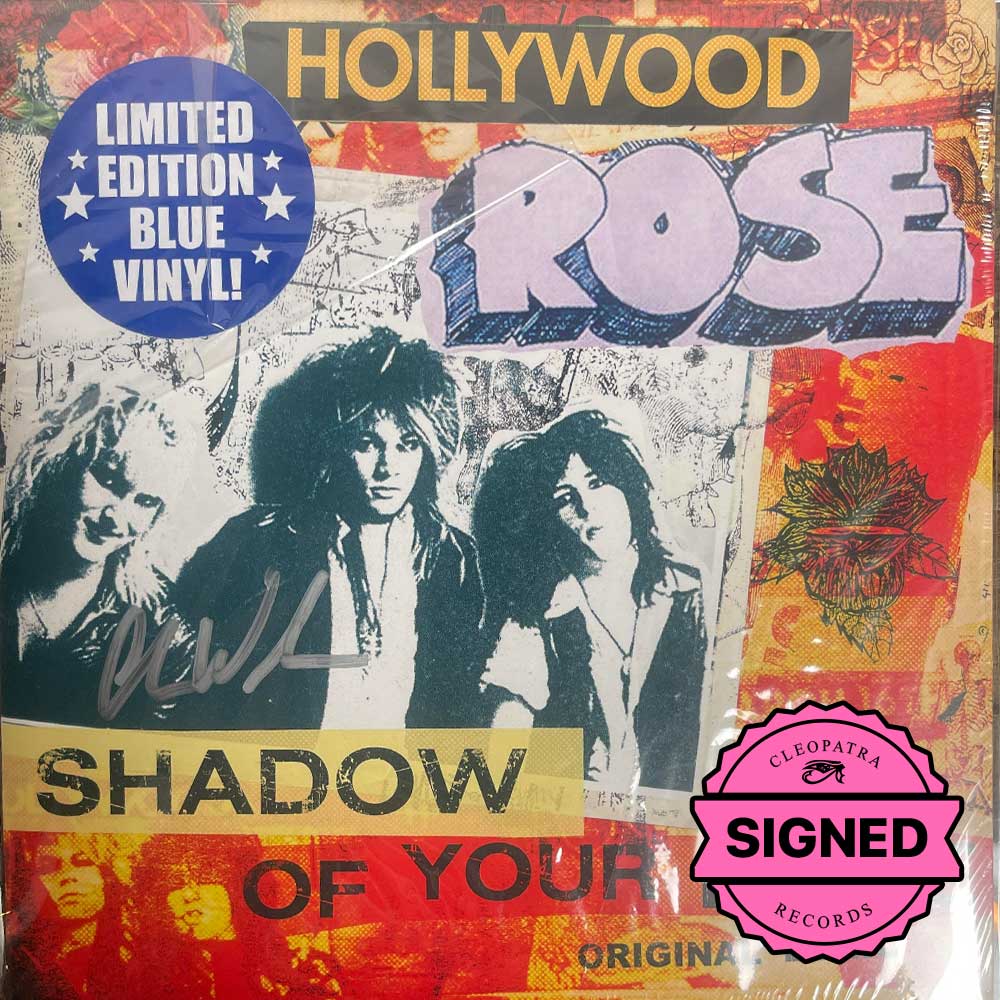Hollywood Rose - Shadow of Your Love / Reckless Life (Blue 7" Vinyl - SIGNED)