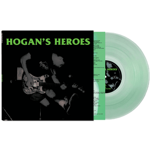 Hogan's Heroes (Coke Bottle Green Vinyl) - Cleopatra Records