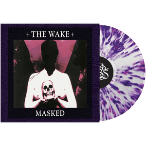 The Wake - Masked (Limited Edition Splatter Vinyl)