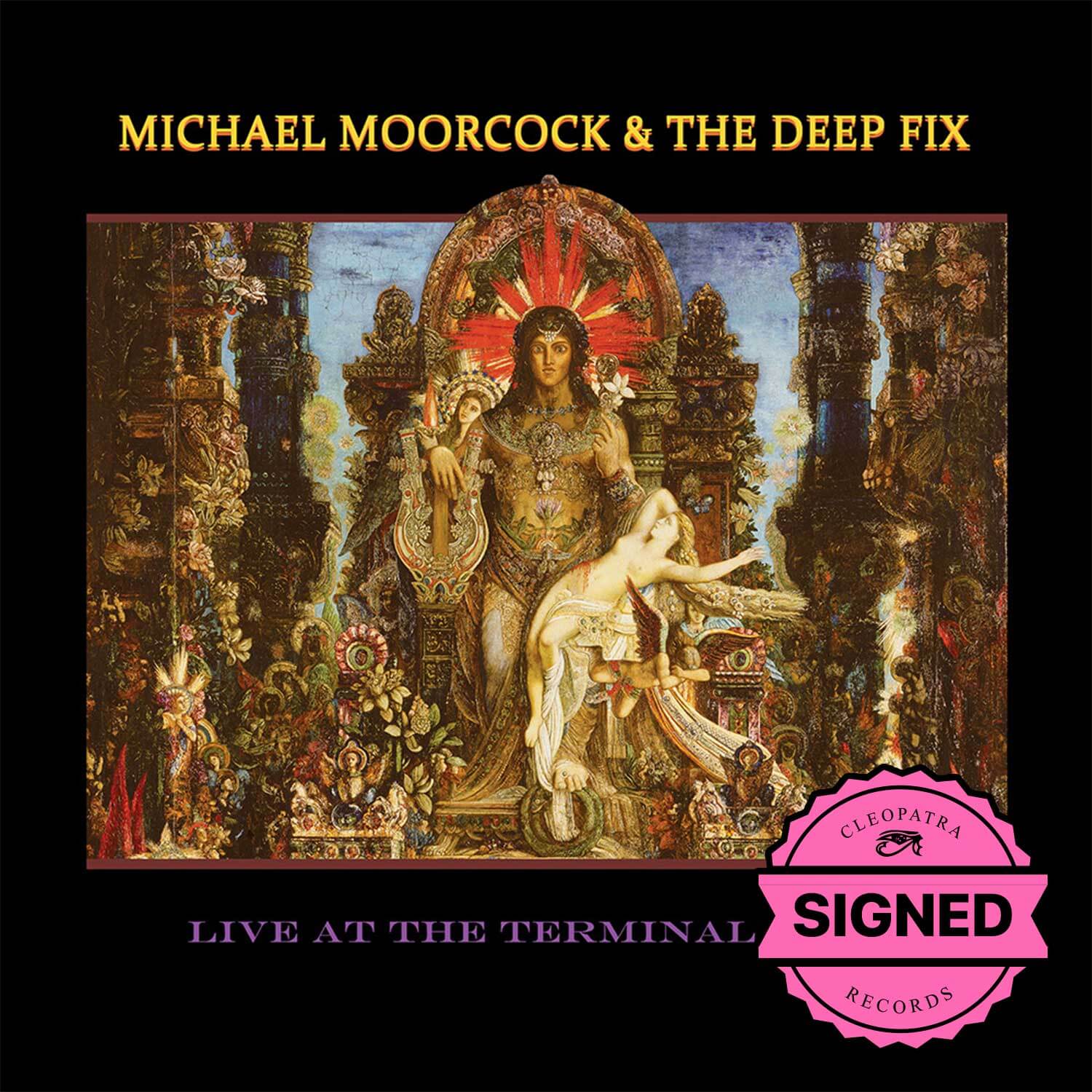 Michael Moorcock & The Deep Fix - Live At The Terminal Café (CD - Signed By Michael Moorcock)