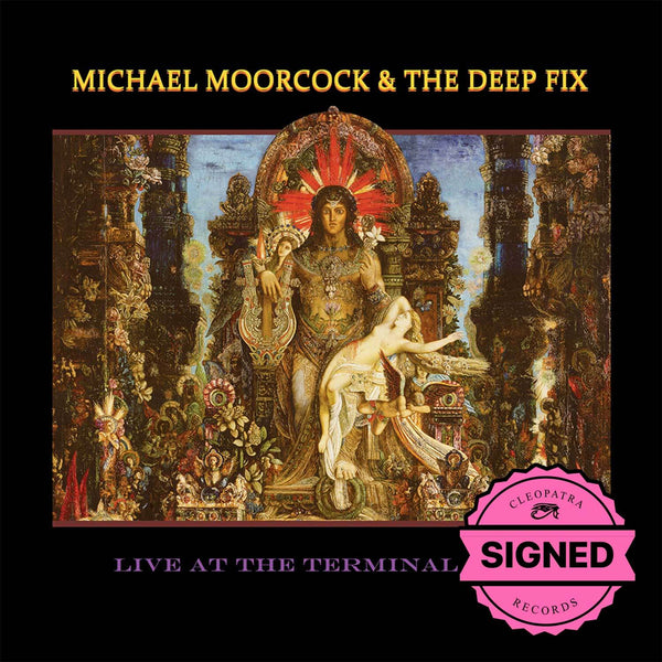 Michael Moorcock & The Deep Fix - Live At The Terminal Café (CD - Signed By Michael Moorcock)