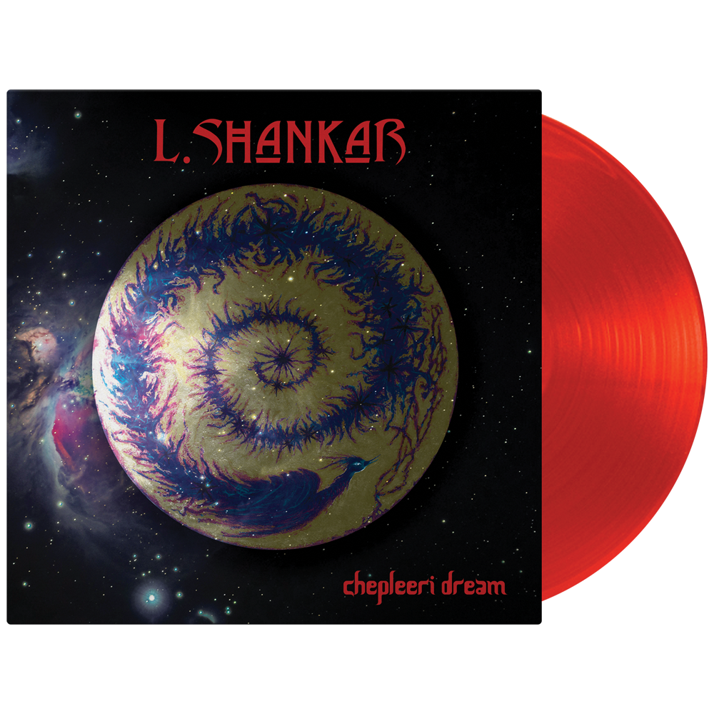 L. Shankar - Chepleeri Dream (Limited Edition Red Vinyl)