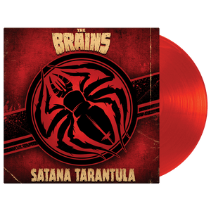 The Brains - Satana Tarantula (Limited Edition Red Vinyl)