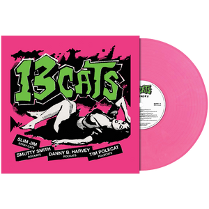 13 Cats - 13 Tracks (Limited Edition Pink Vinyl)