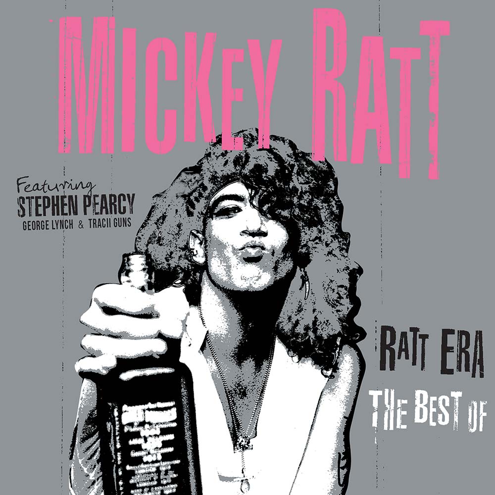 Mickey Ratt Featuring Stephen Pearcy - Ratt Era - The Best Of