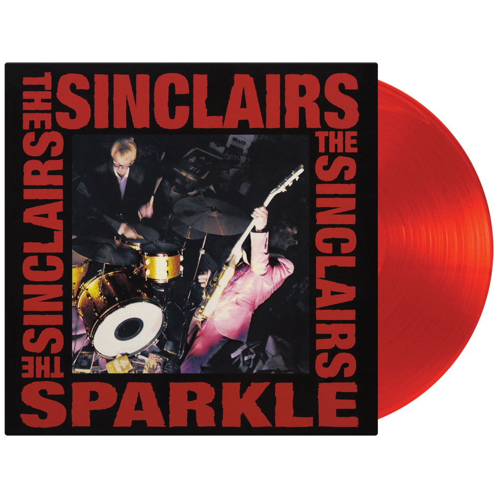 The Sinclairs - Sparkle (Limited Edition Red Vinyl) - Cleopatra Records