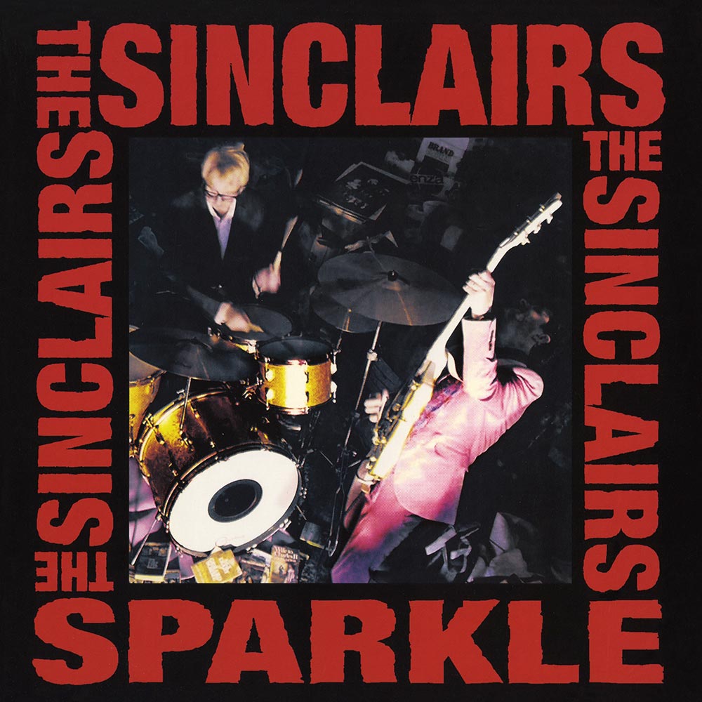 The Sinclairs - Sparkle (CD) - Cleopatra Records