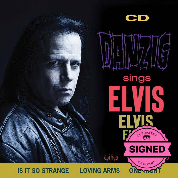 Danzig Sings Elvis (Digipak CD - Signed by Glenn Danzig) - Cleopatra Records