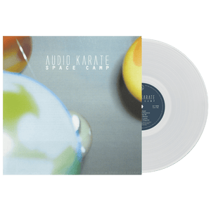 Audio Karate - Space Camp (Limited Edition Clear Vinyl)