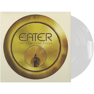 Eater - The Complete Eater (Limited Edition White Double Vinyl) - Cleopatra Records