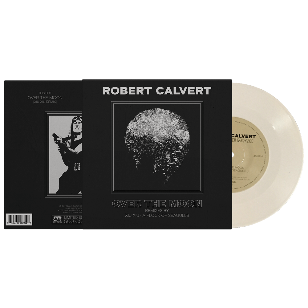 Robert Calvert - Over the Moon (Limited Edition Colored 7" Vinyl) - Cleopatra Records