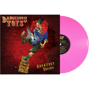 Dangerous Toys - Greatest Tricks (Limited Edition Pink Vinyl)