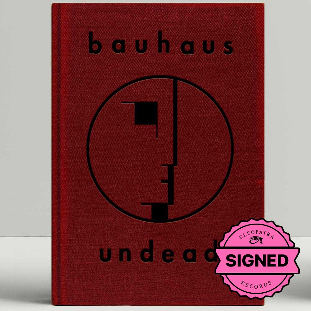 Bauhaus - Undead "Expanded Edition" (Hard Cover Book - Personalized & Signed by Kevin Haskins)