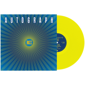 Autograph - Buzz (Limited Edition Neon Yellow Vinyl) - Cleopatra Records