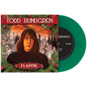 Todd Rundgren - Flappie (Limited Edition Etched 7" Colored Vinyl)