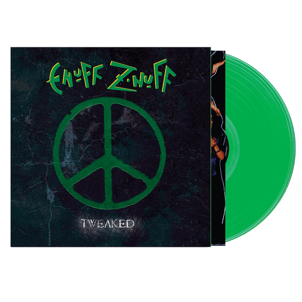 Enuff Z'Nuff - Tweaked (Green Vinyl) - Cleopatra Records