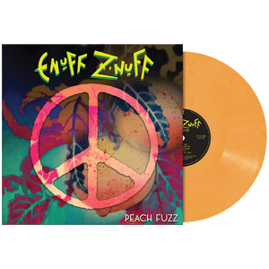 Enuff Z'Nuff - Peach Fuzz (Limited Edition Peach Vinyl) - Cleopatra Records