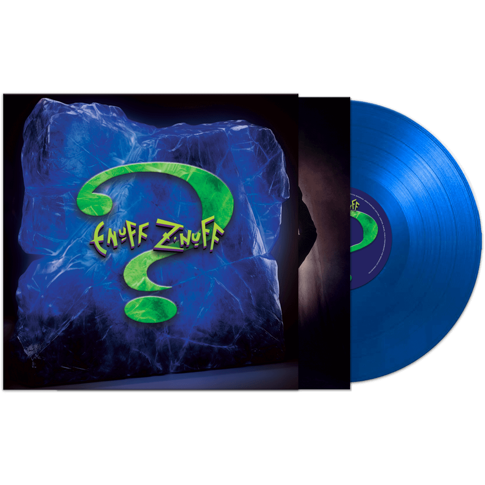 Enuff Z'Nuff - ? (Blue Vinyl)