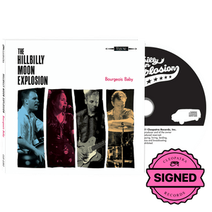 The Hillbilly Moon Explosion - Bourgeois Baby (CD - Signed by Signed by Emanuela Hutter, Oliver Baroni, Duncan James, Sylvain Petite)