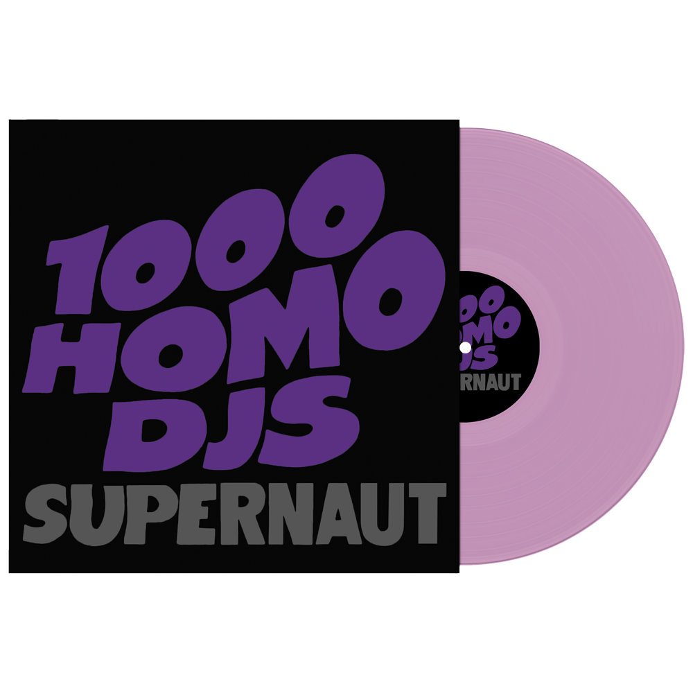 1000 Homo DJs - Supernaut (Limited Edition Purple Vinyl)