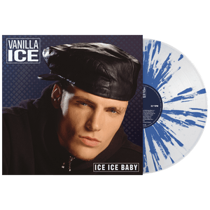 Vanilla Ice - Ice Ice Baby (Limited Edition Blue & White Splatter Vinyl)