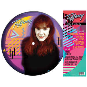 Tiffany - I Think We're Alone Now (Limited Edition Picture Disc Vinyl)