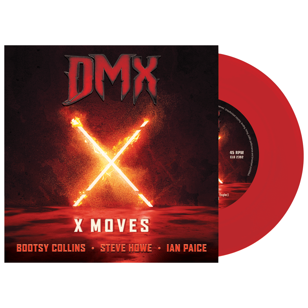 DMX (feat. Bootsy Collins, Steve Howe & Ian Paice) -  X Moves (Limited Edition 7" Vinyl)