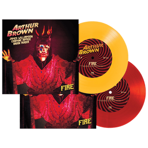 Arthur Brown - Fire (Limited Edition Colored 7" Vinyl) - Cleopatra Records