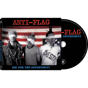 Anti-Flag - Die For The Government (CD) - Cleopatra Records