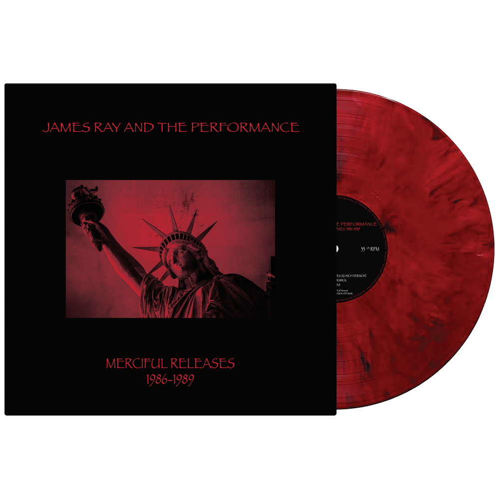 James Ray and The Performance - Merciful Releases 1986-1989 (Limited Edition Red Marble Vinyl)