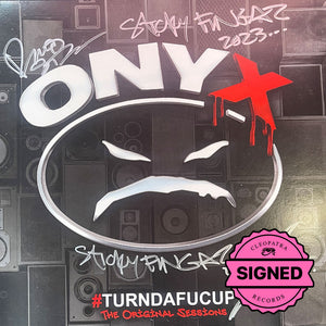 ONYX #Turndafucup The Original Sessions (Vinyl - SIGNED)