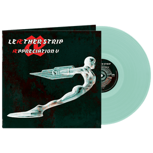 LEAETHER STRIP - AEPPRECIATION V (Limited Edition Green Vinyl) - Cleopatra Records