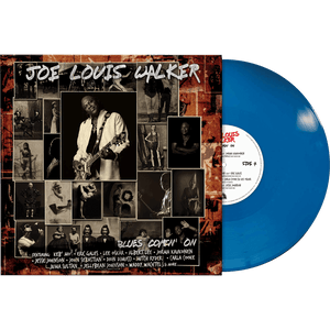 Joe Louis Walker - Blues Comin' On (Limited Edition Blue Vinyl) - Cleopatra Records