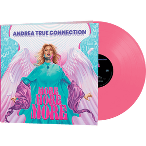 Andrea True Connection - More More More (Pink Vinyl) - Cleopatra Records