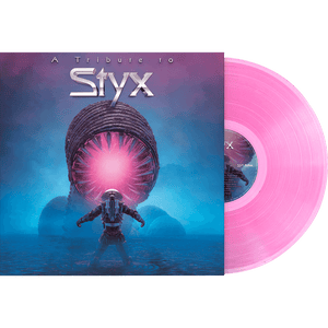 A Tribute to Styx (Pink Vinyl) - Cleopatra Records