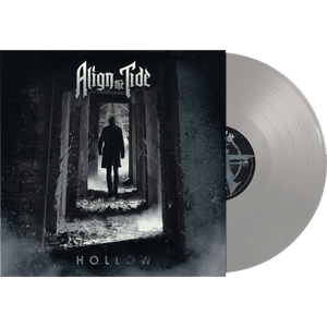 Align The Tide - Hollow (Silver Vinyl)