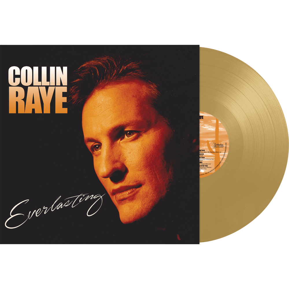 Collin Raye - Everlasting (Gold Vinyl) - Cleopatra Records