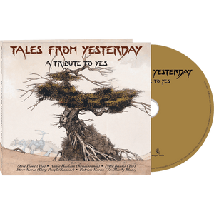 Tales From Yesterday - A Tribute To Yes (CD Digipak)