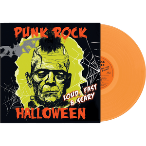 Punk Rock Halloween - Loud, Fast & Scary (Orange Vinyl) - Cleopatra Records